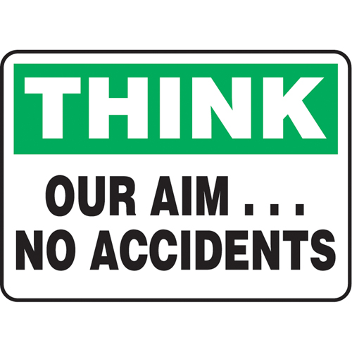 Enseigne  Our Aim… No Accidents , 7" x 10", Aluminium, Anglais Ottawa Fastener Supply