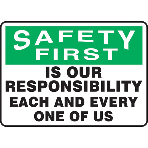 "Safety First" Sign, 10" x 14", Vinyl, English Ottawa Fastener Supply