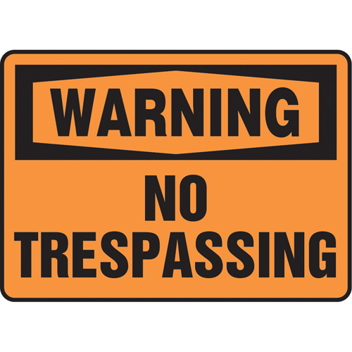 Enseigne  No Trespassing , 7" x 10", Vinyle, Anglais Ottawa Fastener Supply
