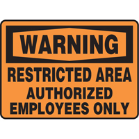 "Restricted Area" Sign, 10" x 14", Aluminum, English SW117 | Ottawa Fastener Supply